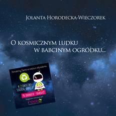 o kosmicznym ludku